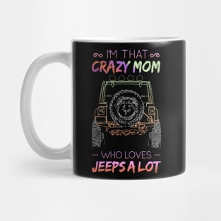 Jeep Mom funny Mug